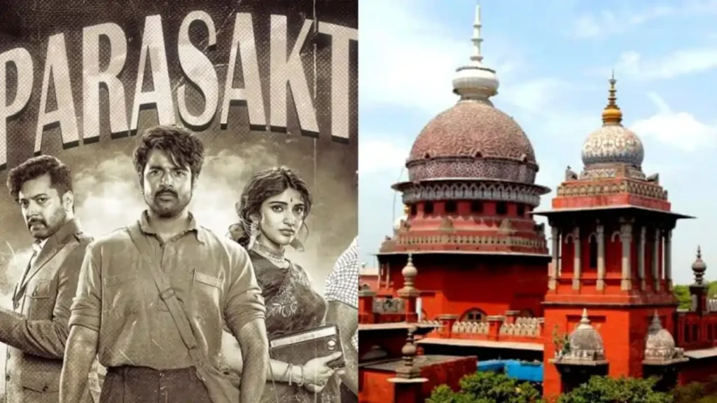 சிவகார்த்திகேயனின் பராசக்தி திரைப்படத்திற்கு தடை விதிக்க மறுப்பு!. சென்னை உயர்நீதிமன்றம்!. parasakthi high court 1