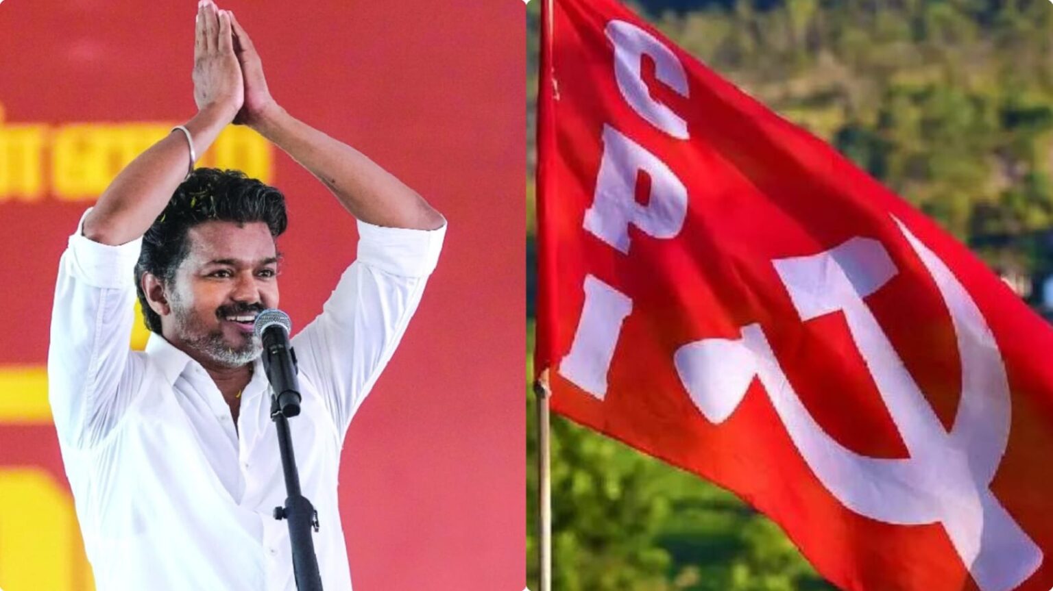 BREAKING| தவெக-வுக்கு இந்திய கம்யூனிஸ்ட் கட்சி ஆதரவு!. மெகா திருப்பம்! tvk support CPI