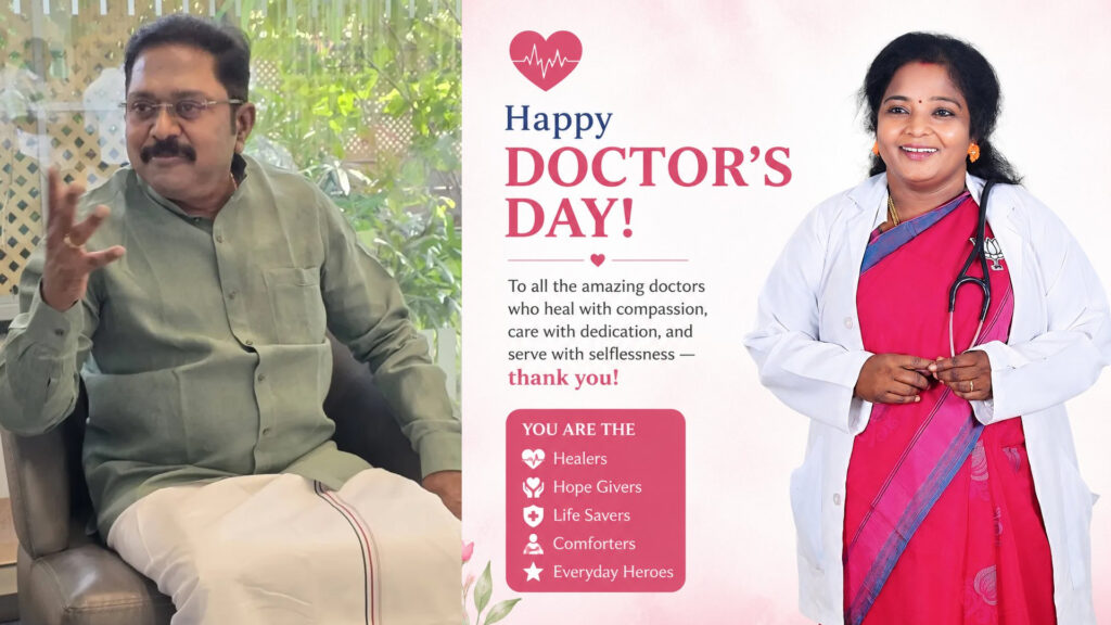 மருத்துவர்களின் தன்னலமற்ற சேவை போற்றத்தக்கது; முதலமைச்சர் ச.ஜோசப் விஜய், மருத்துவர்கள் தின வாழ்த்து 1 001 Doctors day A